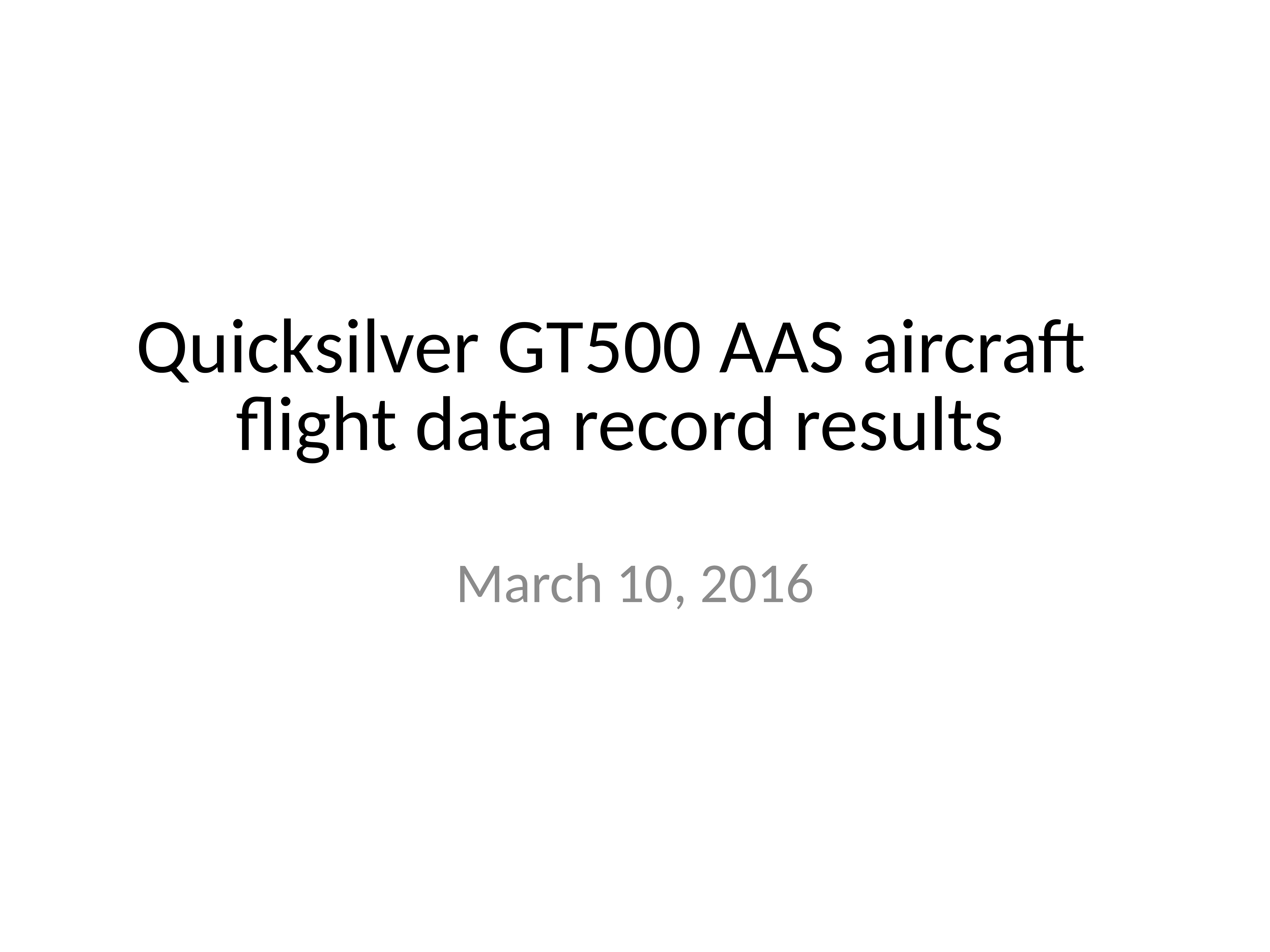 160310_FlightTestData_QuicksilverGT500AAS-0