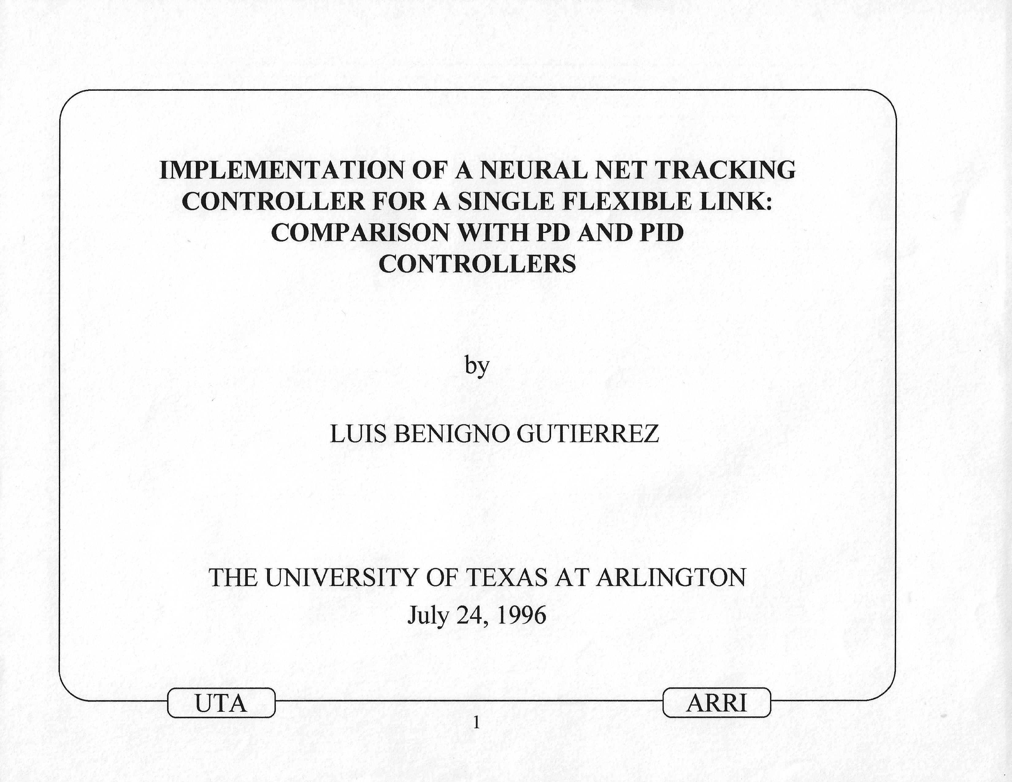 960724_Gutierrez_1996_Implementation_of_a_Neural_Net_Tracking_Controller_for_a_Single_Flexible_Link_Comparison_with_PD_and_PID_controllers_presentation_00